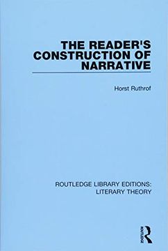 portada The Reader's Construction of Narrative (Routledge Library Editions: Literary Theory) 