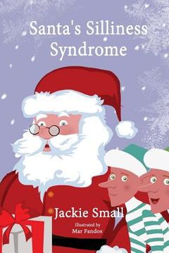 portada Santa's Silliness Syndrome (en Inglés)
