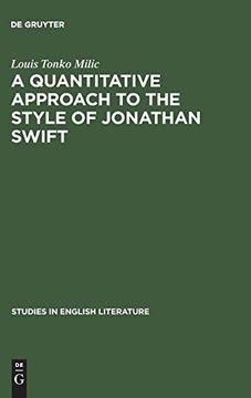 portada A Quantitative Approach to the Style of Jonathan Swift (Studies in English Literature) (en Inglés)