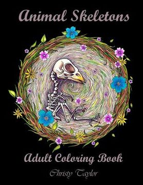 portada Animal Skeletons: Adult Coloring Book