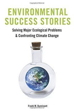portada Environmental Success Stories: Solving Major Ecological Problems and Confronting Climate Change