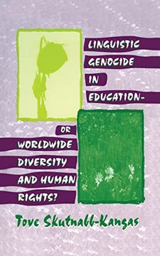 portada Linguistic Genocide in Education--Or Worldwide Diversity and Human Rights? (en Inglés)