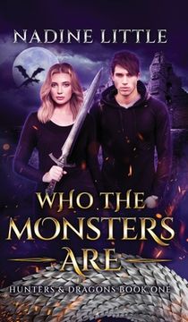 portada Who The Monsters Are: A Dragon Shifter Paranormal Romance (en Inglés)