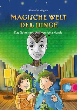 portada Magische Welt der Dinge (Bd. 2): Das Geheimnis von Henrietta Handy (en Alemán)