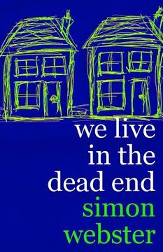 portada We Live In The Dead End (en Inglés)