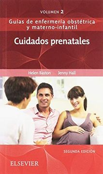 portada Cuidados Prenatales: Guías de Enfermería Obstétrica y Materno-Infantil, 2e