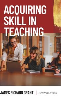 portada Acquiring Skill in Teaching (in English)