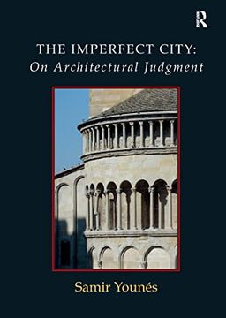 portada The Imperfect City: On Architectural Judgment