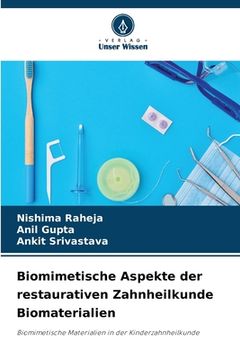 portada Biomimetische Aspekte der restaurativen Zahnheilkunde Biomaterialien