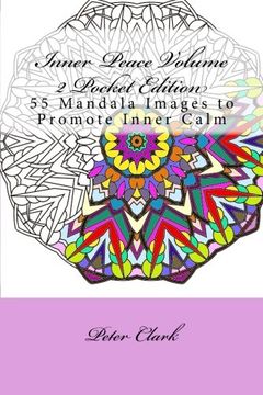 portada Inner Peace Volume 2 Pocket Edition: 55 Mandala Images to Promote Inner Calm (Inner Peace Pocket)