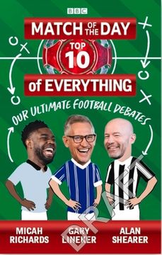 portada Match of the Day: Top 10 of Everything: Our Ultimate Football Debates