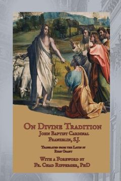 portada On Divine Tradition: De Divina Traditione (in English)