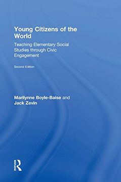 portada Young Citizens of the World: Teaching Elementary Social Studies Through Civic Engagement (en Inglés)