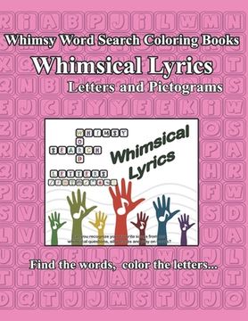 portada Whimsy Word Search Coloring Books, Whimsical Lyrics, Letters and Pictograms