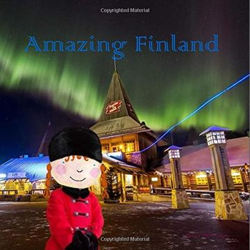 portada Amazing Finland (Margot Likes to Travel) (en Inglés)