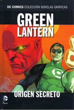 portada Dc Comics - Colección Novelas Gráficas 06: Green Lantern: Origen Secreto
