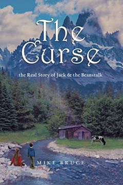 portada The Curse: The Real Story of Jack & the Beanstalk (en Inglés)