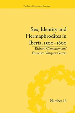 portada Sex, Identity and Hermaphrodites in Iberia, 1500-1800 ("The Body, Gender and Culture") (in English)