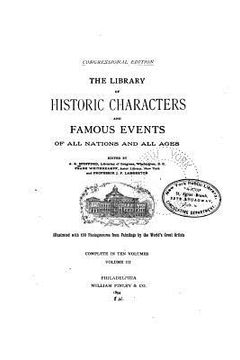 portada The Library of Historic Characters and Famous Events of All Nations and All Ages - Vol. III (en Inglés)