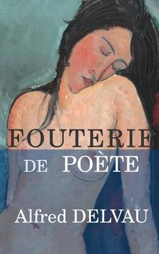 portada Fouterie de poète (in French)