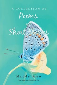 portada A Collection of Poems and Short Stories (in English)