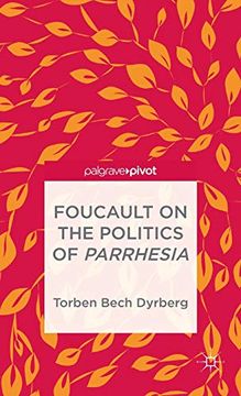 portada Foucault on the Politics of Parrhesia (Palgrave Pivot) (en Inglés)