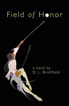 portada Field of Honor: A Novel (American Indian Literature and Critical Studies) (en Inglés)