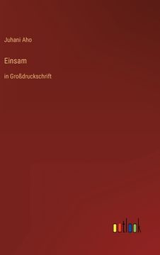 portada Einsam: in Großdruckschrift (en Alemán)