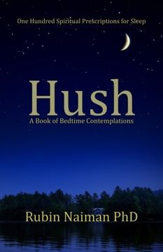portada Hush: A Book of Bedtime Contemplations (en Inglés)