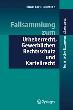 portada Fallsammlung zum Urheberrecht, Gewerblichen Rechtsschutz und Kartellrecht (in German)