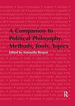 portada A Companion to Political Philosophy. Methods, Tools, Topics (en Inglés)