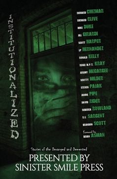 portada Institutionalized: Stories of the Deranged and Demented (en Inglés)