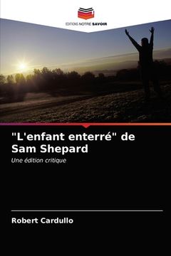 portada "L'enfant enterré" de Sam Shepard (en Francés)