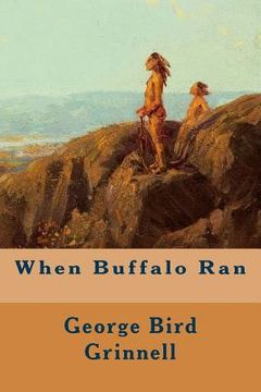 portada When Buffalo Ran (in English)