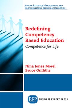portada Redefining Competency Based Education: Competence for Life (en Inglés)