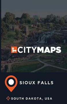 portada City Maps Sioux Falls South Dakota, USA (en Inglés)