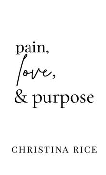 portada Pain, Love, and Purpose 