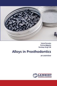 portada Alloys in Prosthodontics (en Inglés)