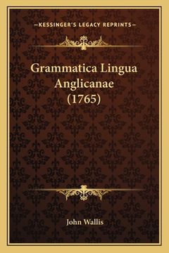 portada Grammatica Lingua Anglicanae (1765) (in Latin)