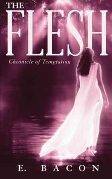 portada The Flesh: Chronicle of Temptation (en Inglés)