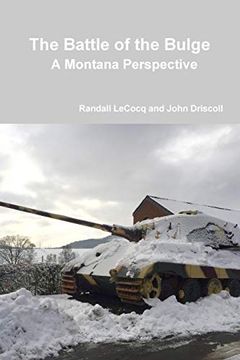 portada The Battle of the Bulge: A Montana Perspective (en Inglés)
