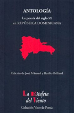 portada La Poesía del siglo XX en República Dominicana: Antología Esencial (La Estafeta del Viento)