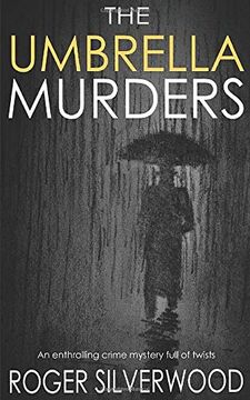 portada The Umbrella Murders an Enthralling Crime Mystery Full of Twists (Yorkshire Murder Mysteries) (en Inglés)