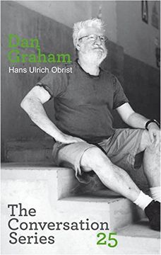 portada Hans Ulrich Obrist & dan Graham: Conversation Series: Volume 25 (Conversation (Verlag der Buchhandlung)) (in English)