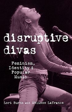 portada disruptive divas: feminism, identity and popular music (in English)