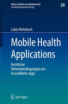 portada Mobile Health Applications: Rechtliche Rahmenbedingungen Von Gesundheits-Apps (in German)