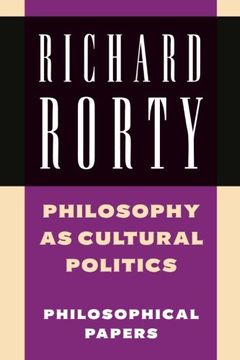 portada Richard Rorty: Philosophical Papers set 4 Paperbacks: Philosophy as Cultural Politics: Volume 4 Paperback 