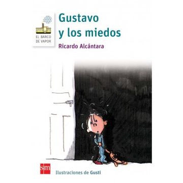 portada Gustavo y los Miedos (in Spanish)
