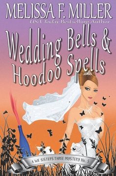 portada Wedding Bells and Hoodoo Spells: Sage's Wedding (en Inglés)