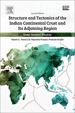 portada Structure and Tectonics of the Indian Continental Crust and its Adjoining Region: Deep Seismic Studies (in English)